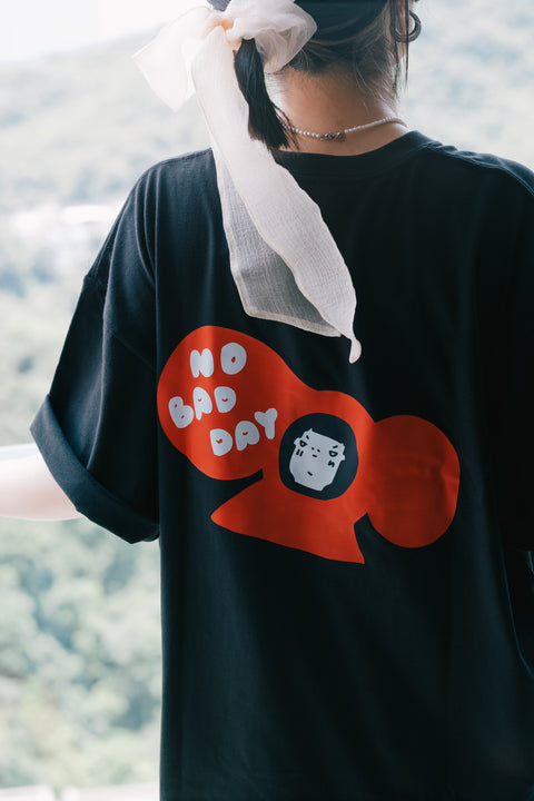 No Bad Day Tee